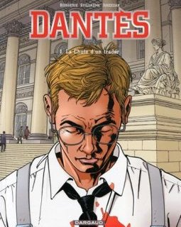 Dantès, Tome 1 : La chute d'un trader : 48H BD 2015 - Erik Juszezak - Juliette Nardin - Pierre Boisserie - Philippe Guillaume -