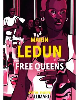 Free Queens - Marin Ledun
