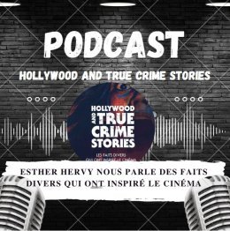Quand le cinéma s'empare des faits divers pour faire de grands films ! Discussion avec Esther Hervy. 
