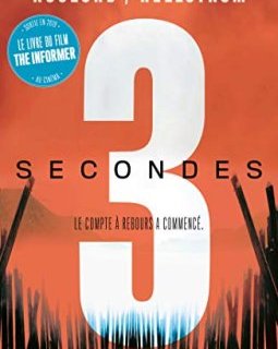 Trois secondes : Le compte à rebours a commencé
