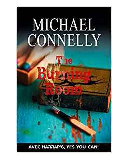 The Burning room - Michael Connelly