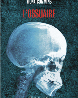 L'Ossuaire - Fiona Cummins 