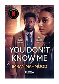 You don't know me - Imran Mahmood