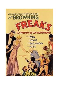 Freaks - Tod Browning