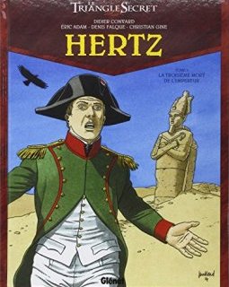 Le Triangle secret - Hertz, Tome 5 : La troisième mort de l'Empereur