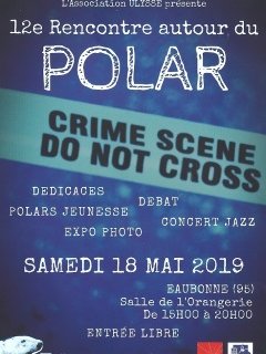 12e rencontres autour du Polar à Eaubonne - 18 mai