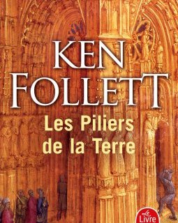 Les Piliers de la Terre - Ken Follett