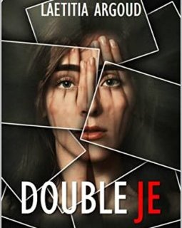 Double je - Laetitia Argoud