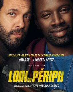 Loin du périph, la nouvelle création de Louis Leterrier