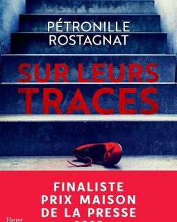 Pétronille Rostagnat nous parle de "Sur leurs traces"