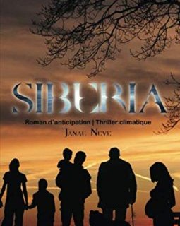 Sibéria : Roman d'anticipation - Thriller climatique