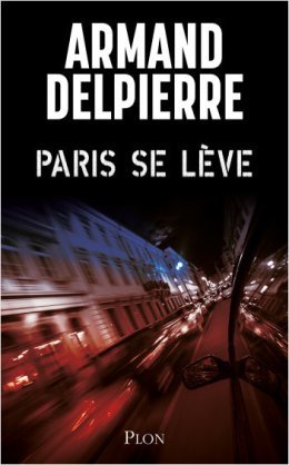 Paris se lève - L'interrogatoire d'Armand Delpierre