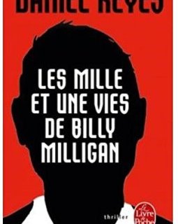 Les Mille et Une Vies de Billy Milligan - Daniel Keyes