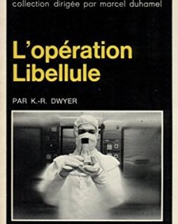 L'opération libellule