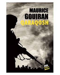 Qaraqosh - Maurice Gouiran