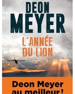 Deon Meyer nous parle de L'Année du Lion