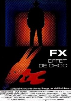 F/X, effet de choc