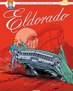 Brian Bones T2 : Eldorado - Rodolphe