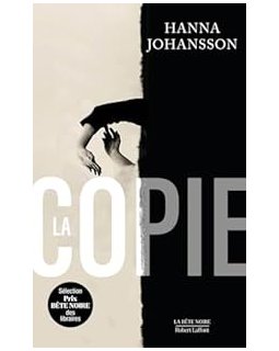 La copie - Hanna Johansson
