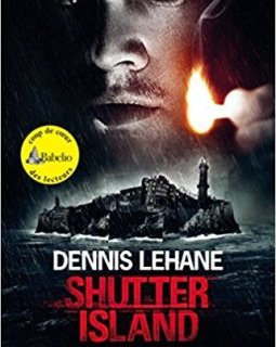Shutter Island - Dennis Lehane