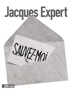 Jacques Expert dédicace Sauvez-moi le 19 juin