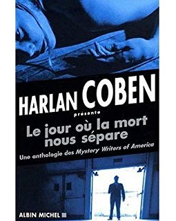 Le jour où la mort nous sépare - Harlan Coben
