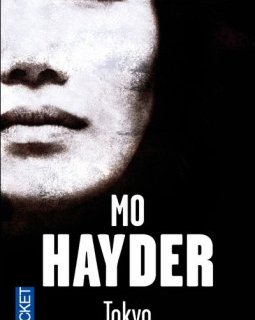 Tokyo - Mo HAYDER 
