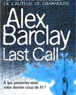 Last Call - Alex Barclay