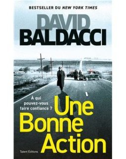 Une bonne action - David Baldacci