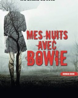 Mes nuits avec Bowie - Rosalie Lowie