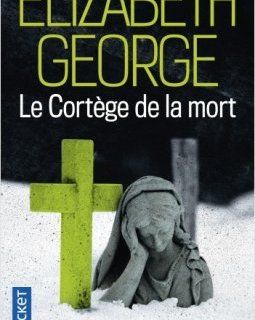 Le cortège de la mort - Elizabeth George