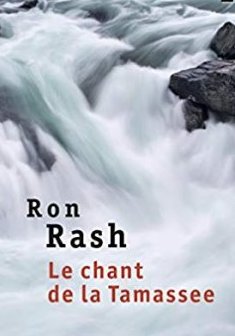 Le Chant de la Tamassee - Ron Rash