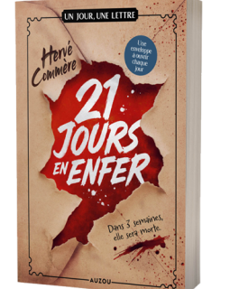 21 jours en enfer - Hervé Commère 