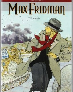 Max Fridman, Tome 3 : No pasaran - Vittorio Giardino