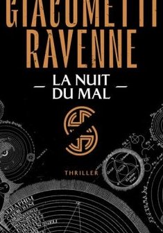 La Saga du Soleil Noir (Tome 2) : La nuit du mal - Giacometti Ravenne
