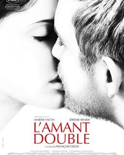 L'Amant double (Cannes 2017) - François Ozon