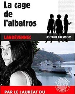 La Cage de L'Albatros - Pierre Pouchairet 