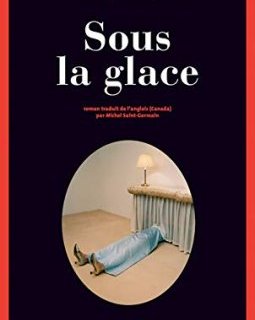 Sous la glace - Louise Penny 