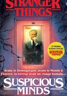 Stranger Things : Suspicious Minds - Gwenda Bond