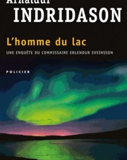 L'homme du lac - Arnaldur Indridason