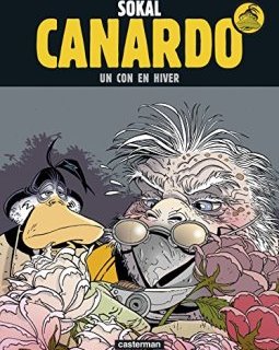 Une enquête de l'inspecteur Canardo, Tome 25 : Un con en hiver - Pascal Regnauld - Benoît Sokal - Hugo Sokal -