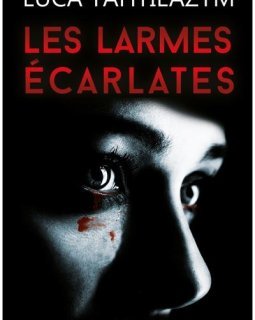 Les larmes écarlates - Luca Tahtieazym