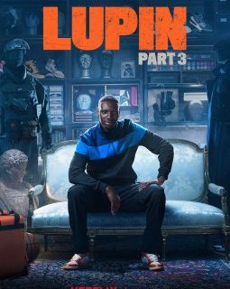 Lupin saison 3 demain sur Netflix !