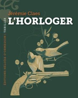 L'horloger - Jérémie Claes