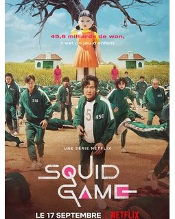 Six mois plus tard, retour sur Squid Game !
