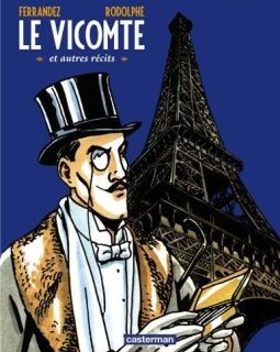 Le vicomte et autres récits