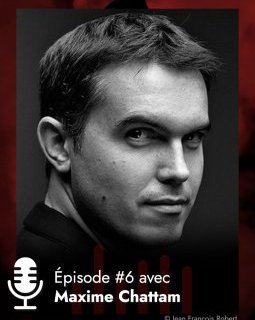Podcast avec Maxime Chattam, maître de l'illusion