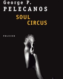 Soul Circus - George Pelecanos 