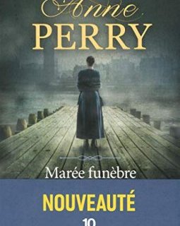 Marée funèbre - Anne Perry