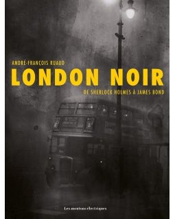 London Noir - Participez à la souscription !